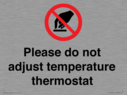 please-do-not-adjust-temperature-thermostat~